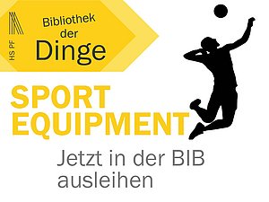 Banner der Bibliothek der Dinge mit der Aufschrift „Sport-Equipment – jetzt in der BIB ausleihen“ und einer Silhouette eines springenden Basketballspielers