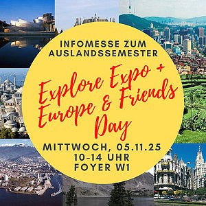 Kommen Sie zum Europe and Friends Day und ExploreExpo, die Infomesse zum Auslandssemester am 5.11.25 von 10-14 Uhr