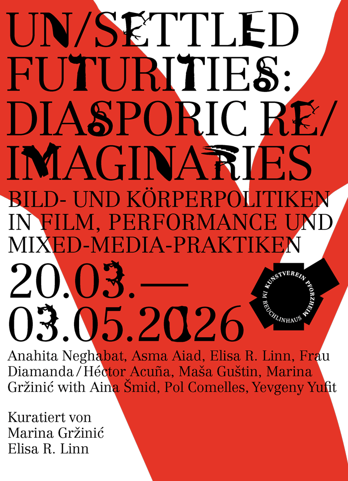 Poster zur Veranstaltung UnSettledFuturities